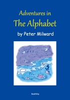 ADVENTURES IN THE ALPHABET : Peter Milward | BookWay書店 外国語版 Peter Milward Collection