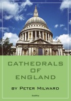 CATHEDRALS OF ENGLAND - Peter Milward