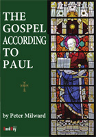 THE GOSPEL ACCORDING TO PAUL : Peter Milward | BookWay書店 外国語版 Peter Milward Collection