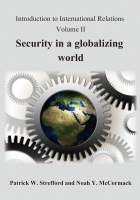 Introduction to International Relations Volume II: Security in a globalizing world : Noah Y. McCormack and Patrick W. Strefford | BookWay書店