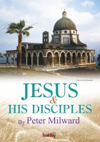 JESUS AND HIS DISCIPLES : Peter Milward | BookWay書店 外国語版 Peter Milward Collection