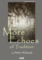 MORE ECHOES OF TRADITION : Peter Milward | BookWay書店 外国語版 Peter Milward Collection